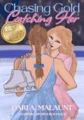 Chasing Gold, Catching Her (Blades & Hearts #1)