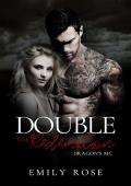 Double the Redemption (The Dragon’s MC #7)