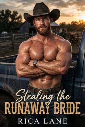 Stealing the Runaway Bride (Filthy Possessive Cowboys #3)