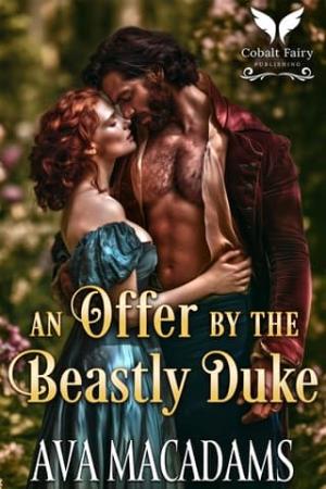An Offer By the Beastly Duke (Hidden with the Duke #4)