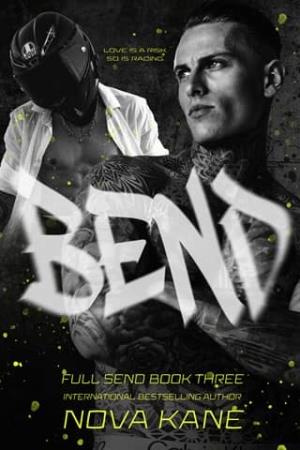 Bend (Full Send #3)