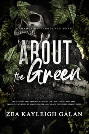 About the Green (Shades of Vengeance #3)