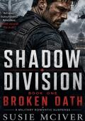 Broken Oath (Shadow Division #1)
