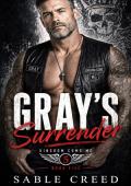 Gray's Surrender (Kingdom Come MC #5)