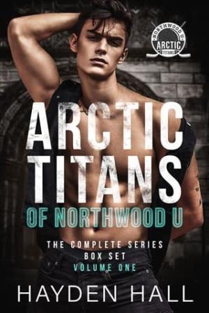 Arctic Titans of Northwood U, Volume 1