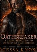 Oathbreaker (The Bloodrune Brotherhood #4)