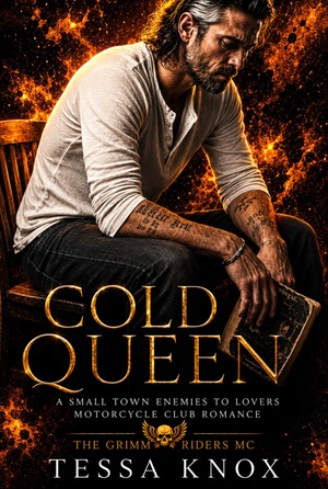 Cold Queen (The Grimm Riders MC #3)