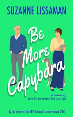 Be More Capybara (The Dashford Comedies #5)