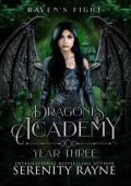 Raven’s Fight (Dragonis Academy: The Second Generation #3)