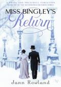 Miss Bingley’s Return