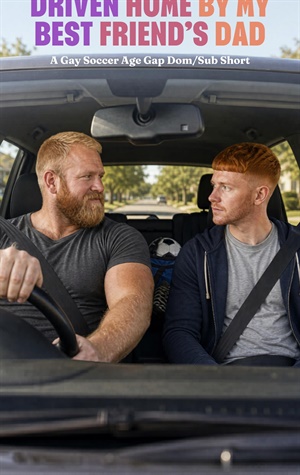 Driven Home by My Best Friend’s Dad (After the Whistle #3)