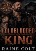 COLD BLOODED KING (Copperhead MC #1)