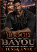 Blood in the Bayou (The Iron Compass MC #3)