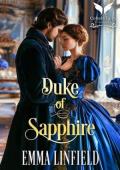 Duke of Sapphire (Dukes of Decadence #6)