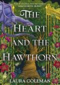 The Heart and the Hawthorn