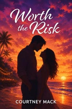 Worth the Risk (Love on Sirona Isle #2)
