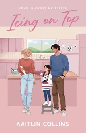 Icing on Top (Love in Overtime #1)