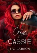 Cries of Cassie (Our Ruin and Renewal #5)