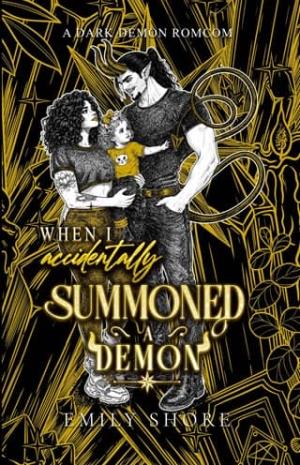 When I Accidentally Summoned a Demon (Accidentally Yours #2)