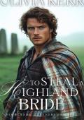 To Steal a Highland Bride (Highlands’ Partners in Crime #29)