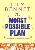 The Worst Possible Plan (Maplewood Falls #4)