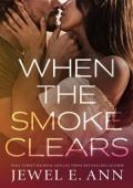 When the Smoke Clears