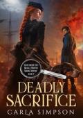 Deadly Sacrifice (Angus Brodie and Mikaela Forsythe Murder Mystery #17)