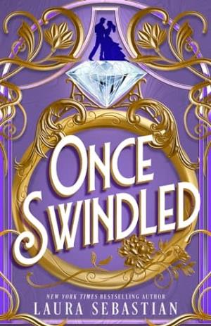 Once Swindled (Lack and Luster #1)