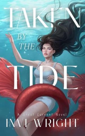 Taken By the Tide