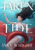 Taken By the Tide