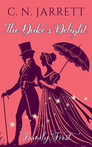 The Duke’s Delight (Family First #1)