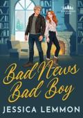 Bad News Bad Boy (Evergreen Cove #4)