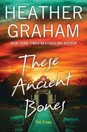 These Ancient Bones (The Crows #2)