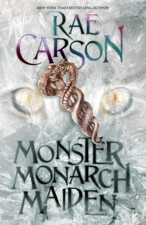 Monster, Monarch, Maiden