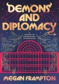 Demons and Diplomacy (Ministry of Supernatural Affairs #1)