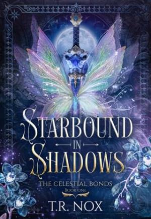 Starbound in Shadows (The Celestial Bonds #1)