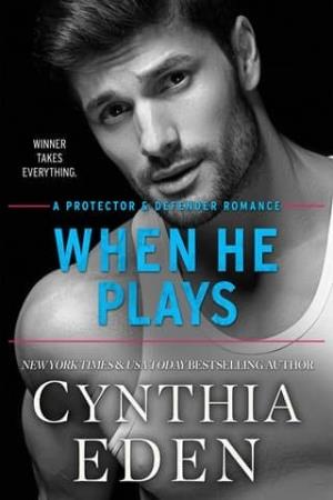 When He Plays (Protector and Defender #8)