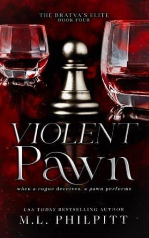 Violent Pawn (The Bratva’s Elite #4)