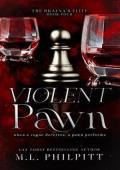 Violent Pawn (The Bratva’s Elite #4)