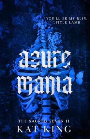 Azure Mania (The Sacred Seven #2)