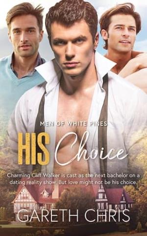 His Choice (Men of White Pines #3)