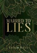Married to Lies