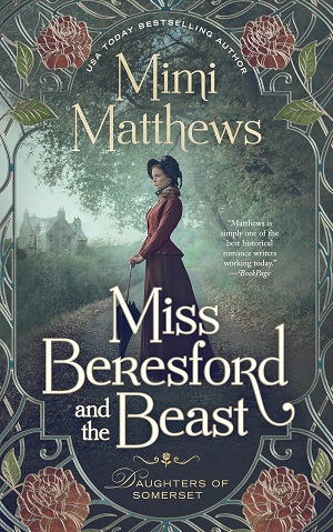 Miss Beresford and the Beast (Daughters of Somerset #1)