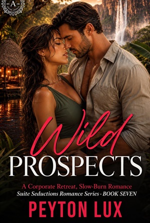 Wild Prospects (Suite Seductions #7)