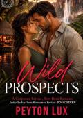 Wild Prospects (Suite Seductions #7)
