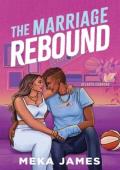 The Marriage Rebound (Atlanta Cannons #2)