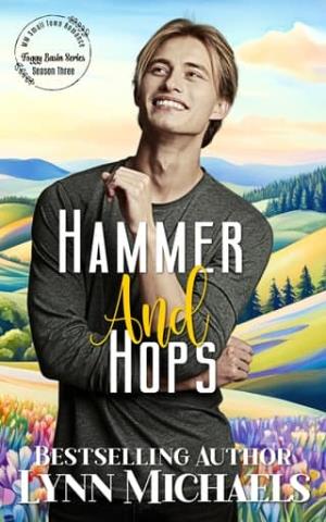 Hammer and Hops (Foggy Basin Season Three)