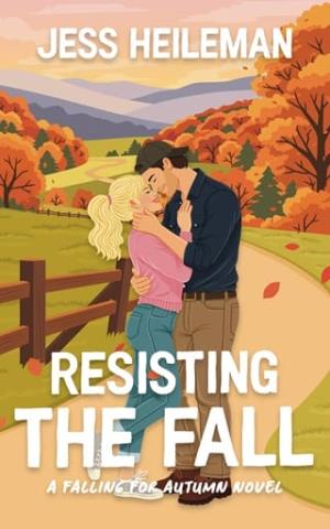 Resisting the Fall (Falling for Autumn #3)