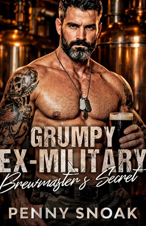 Grumpy Ex-Military Brewmaster's Secret (Small Town Grumpy Sunshine #9)