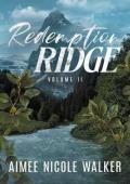 Redemption Ridge Vol II